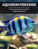 AQUARIUM FISH KINDS: 50 Best Aquarium Fish Species Photo, new 2024, best price $2.99 review