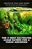 The 11 Best Saltwater Algae Eaters for a CLEAN Aquarium: Aquarium fish care guide Photo, new 2024, best price $9.99 review